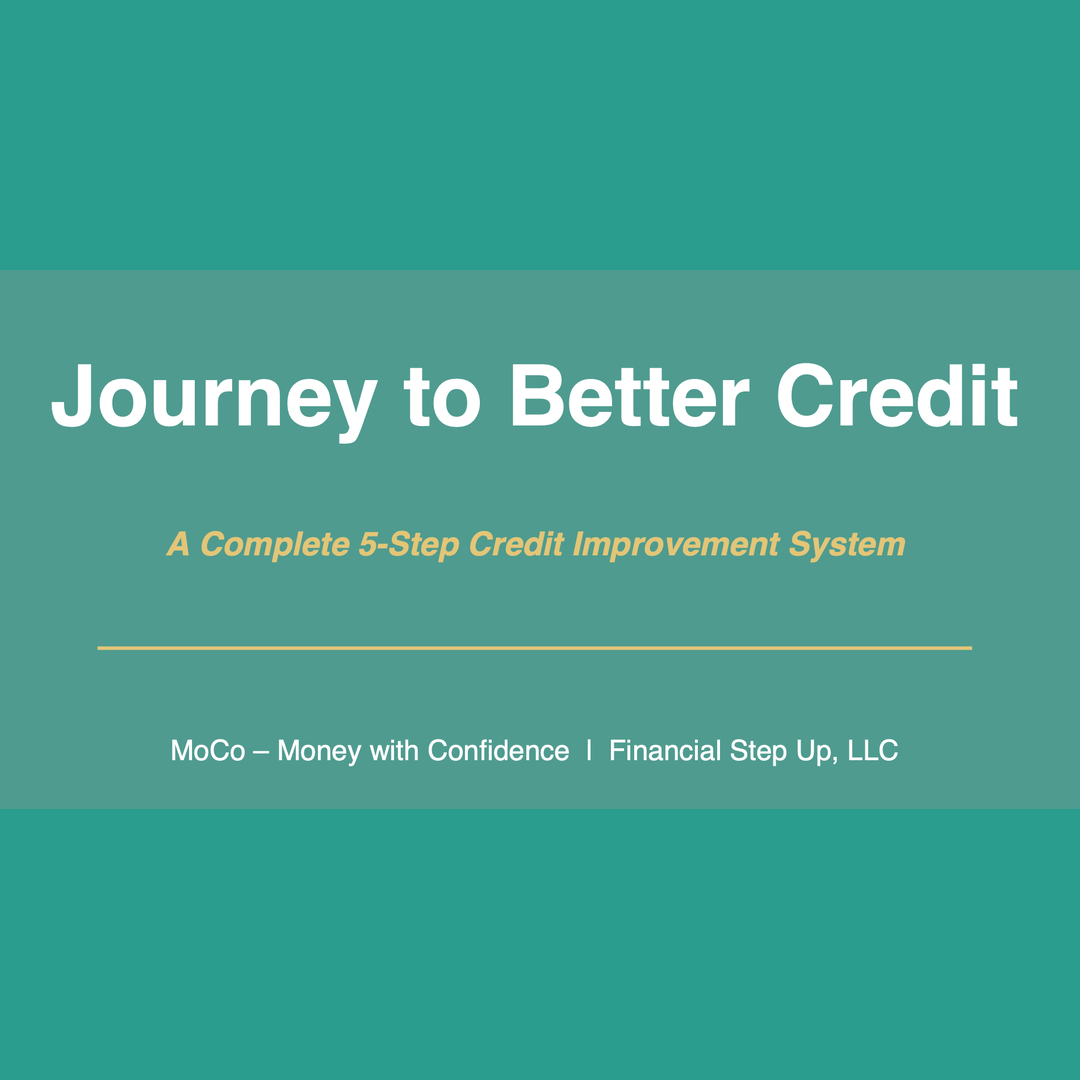 Journey to Better Credit - Templates Included